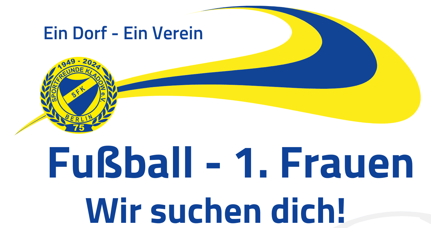 Fußball 1. Frauen – Wir suchen DICH!