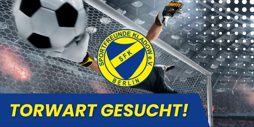 Torhüter aufgepasst: …auch die 7er Herren suchen einen Torwart